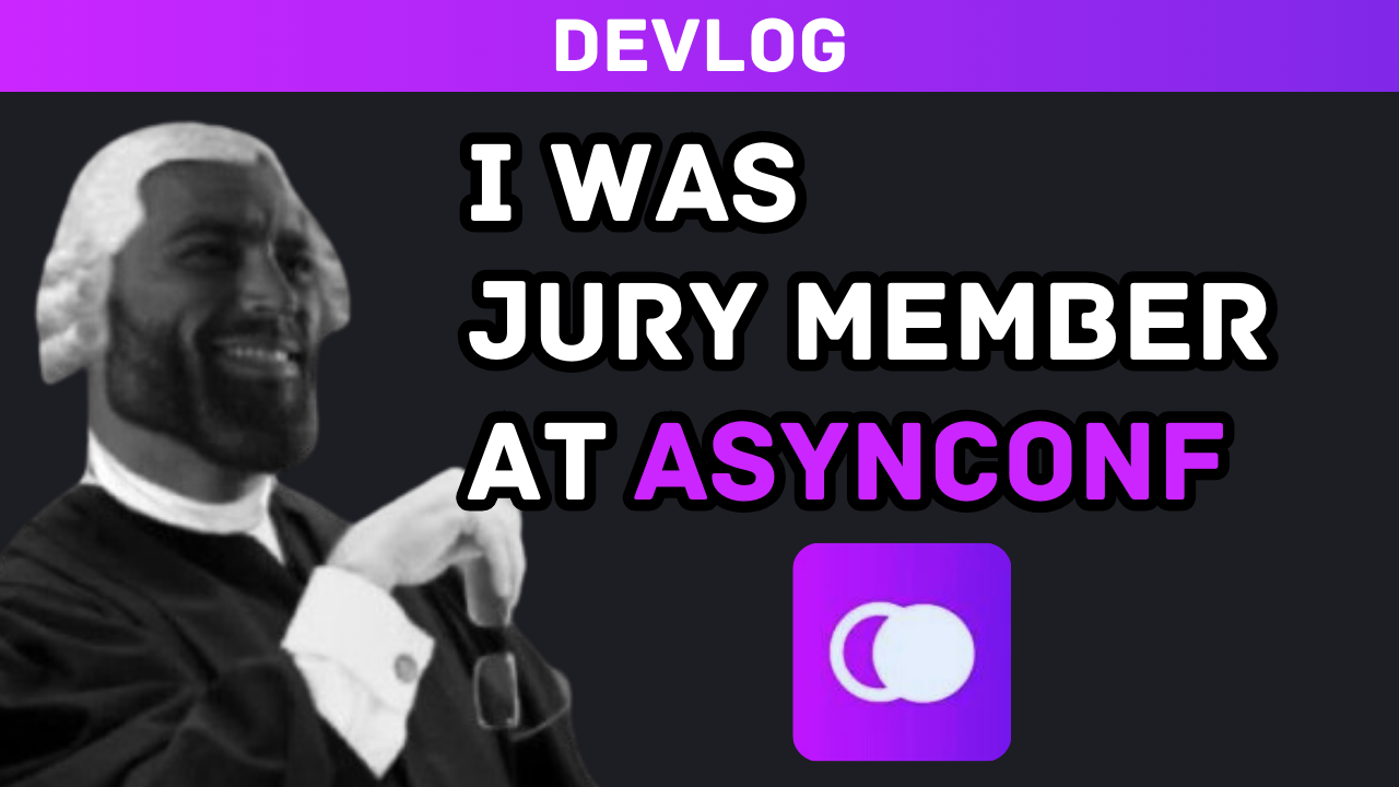 Asynconf 2023: A Frontend Odyssey – My Journey as a Jury Member